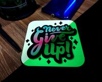 Подставка под кружку "Never give up"