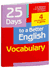 25 Days to a Better English. Vocabulary. Елена Макарова, Татьяна Пархамович, О. Бубич